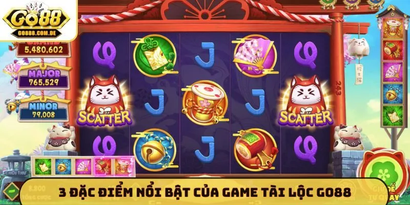 3 đặc điểm nổi bật của game Tài Lộc GO88