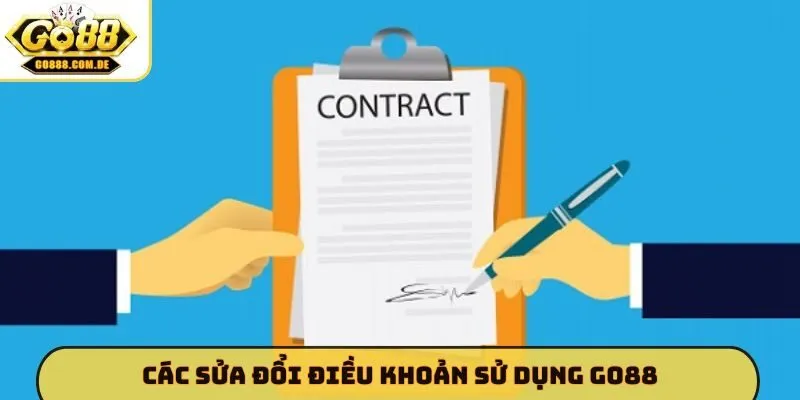 Các sửa đổi điều khoản sử dụng GO88