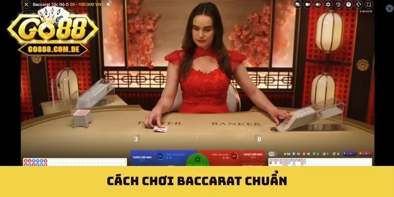 cách chơi Baccarat