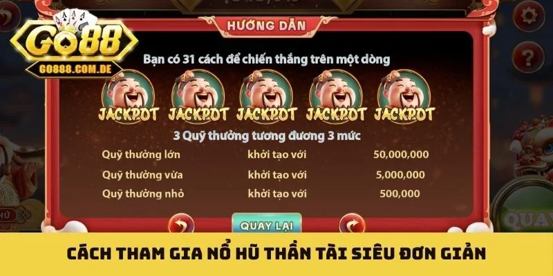 Nổ Hũ Thần Tài - Hốt Trọn Tiền Thưởng Siêu To Khổng Lồ Cách tham gia nổ hũ thần tài siêu đơn giản